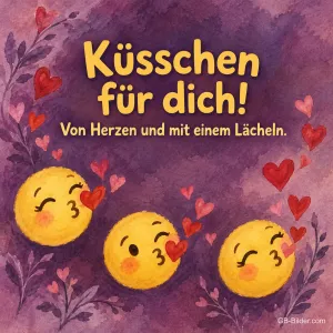 Drei Smileys werfen Kusshände, Text: Küsschen für dich!