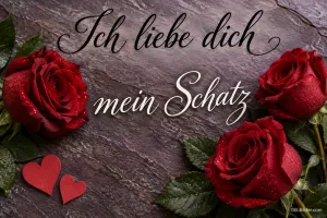Rote Rosen auf Schiefer mit kleinen Herzen, Text: Ich liebe dich – mein Schatz