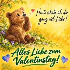 Bärenjunges pustet einen Herzkuss auf einer Blumenwiese, Text: Heute schicke ich dir ganz viel Liebe! – Alles Liebe zum Valentinstag!