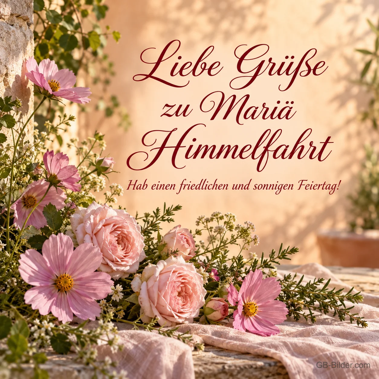 Rosen und Schmuckkörbchen, Text: Liebe Grüße zu Mariä Himmelfahrt Rosen und Schmuckkörbchen, Text: Liebe Grüße zu Mariä Himmelfahrt