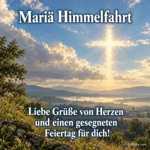 Lichtkreuz in den Wolken über Hügeln, Text: Mariä Himmelfahrt