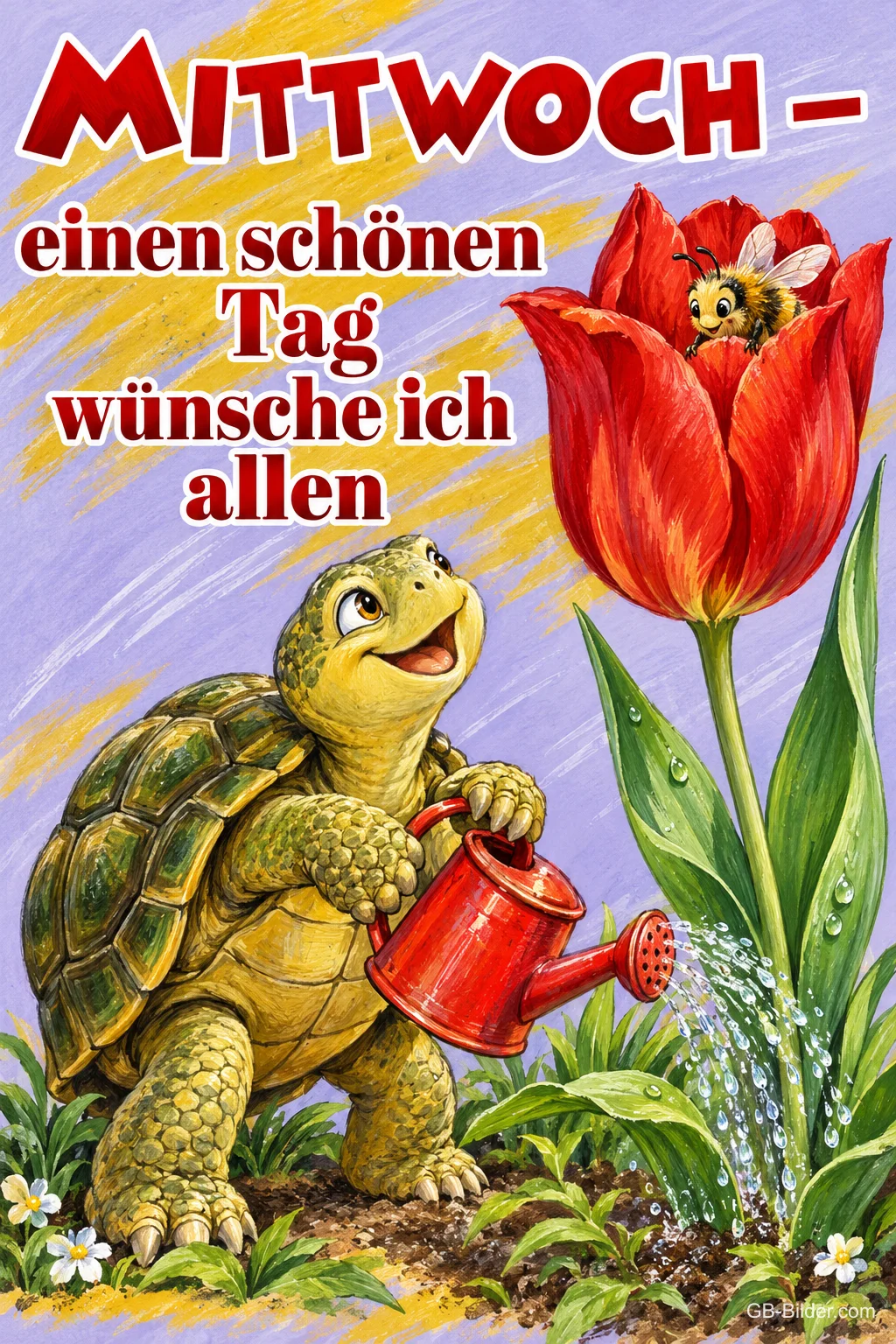 Schildkröte gießt eine rote Tulpe, darin sitzt eine Biene, Text: MITTWOCH – einen schönen Tag wünsche ich allen