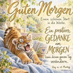 Gähnendes Tigerjunges, Text: Guten Morgen