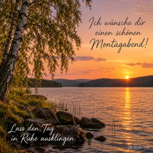 Birke am Seeufer im Sonnenuntergang, Text: Ich wünsche dir einen schönen Montagabend! – Lass den Tag in Ruhe ausklingen.