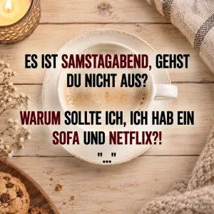 Kaffeetasse mit Keksen und Kerze, lustiger Spruch über den Samstagabend
