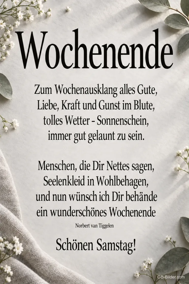 Gedicht auf Leinen mit Eukalyptus, Text: Wochenende – Zum Wochenausklang alles Gute. Schönen Samstag! – Norbert van Tiggelen