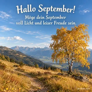 Goldene Birke am Bergweg, Text: Hallo September!