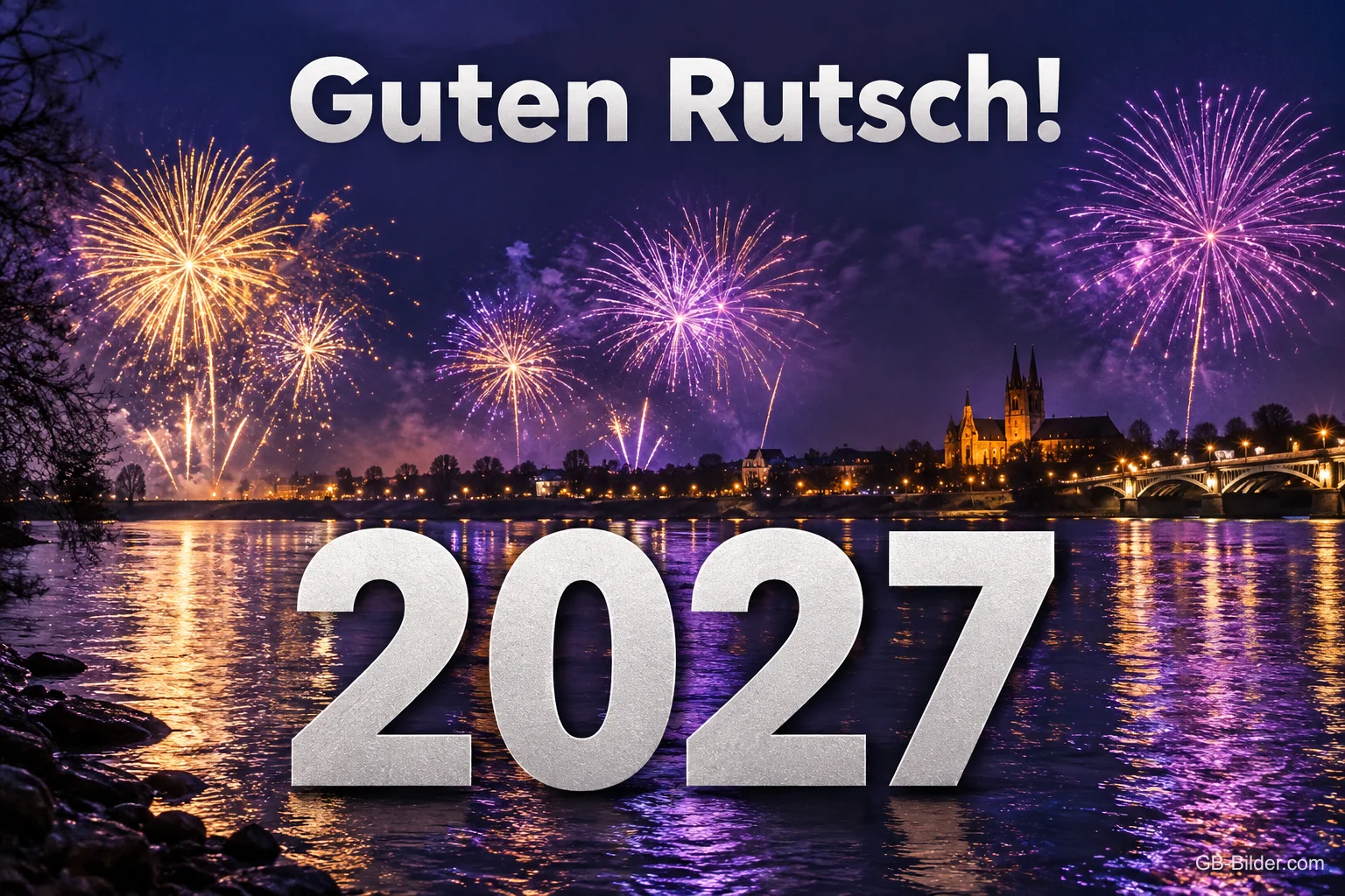 Große Zahl 2027 vor Feuerwerk über dem Fluss, Text: Guten Rutsch! – 2027