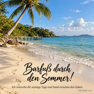 Fußspuren am Strand, Text: Barfuß durch den Sommer!