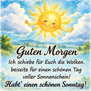 Lachende Sonne, Text: Guten Morgen