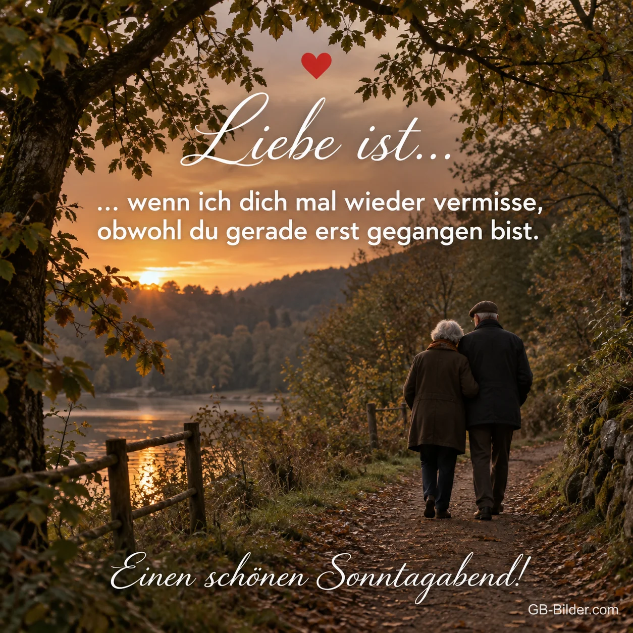 Älteres Paar auf dem Waldweg, Text: Liebe ist
