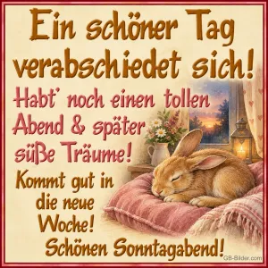 Schlafender Hase am Fenster, Text: Ein schöner Tag verabschiedet sich
