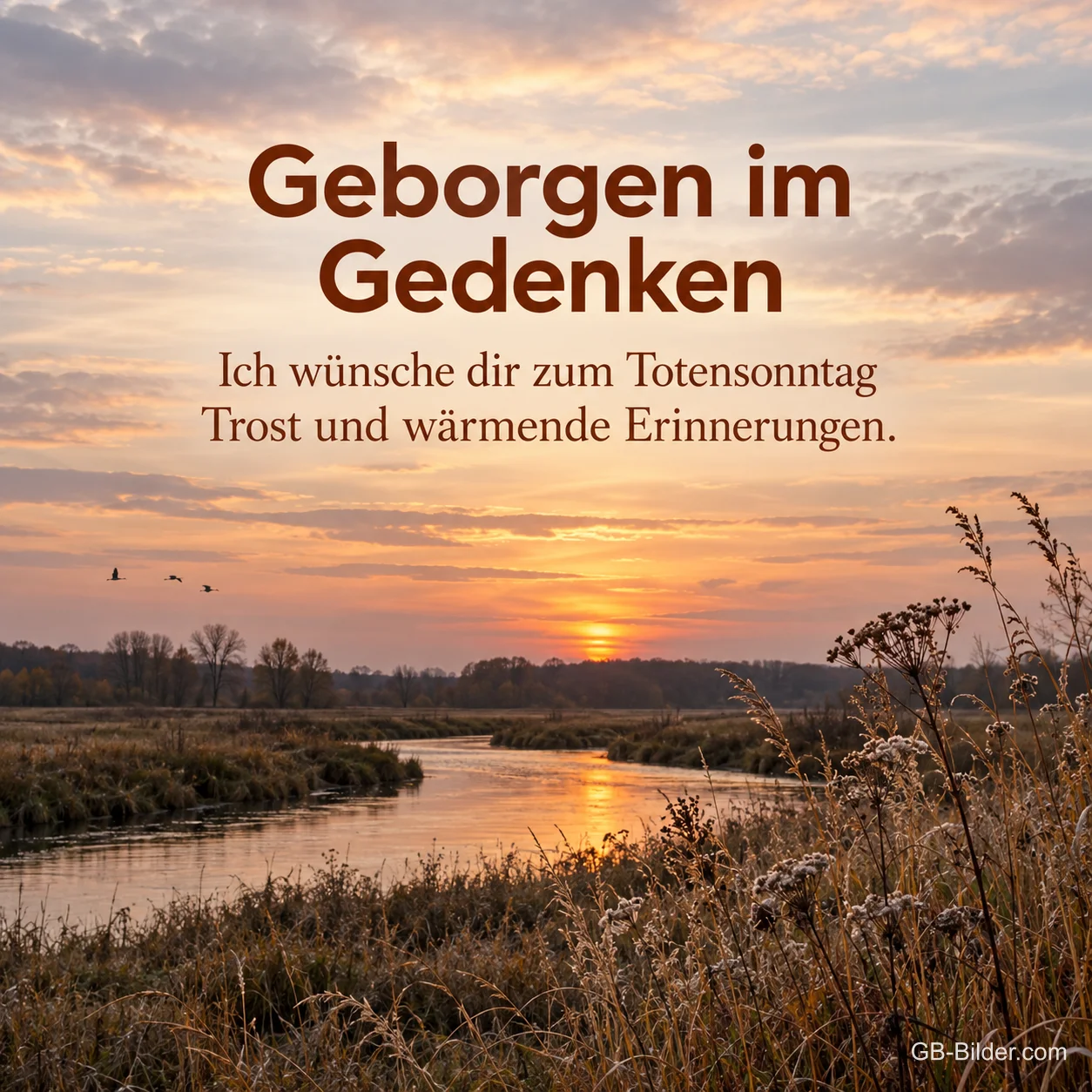 Fluss in herbstlicher Landschaft im Sonnenuntergang, Text: Geborgen im Gedenken