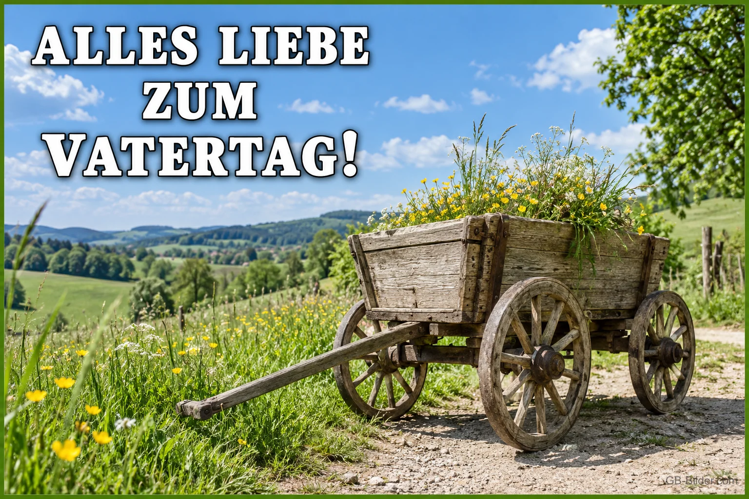 Alter Holzleiterwagen auf einem Feldweg, Text: ALLES LIEBE ZUM VATERTAG!