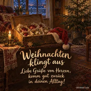 Truhe mit Christbaumkugeln und Kerze, Text: Weihnachten klingt aus – komm gut zurück in deinen Alltag!