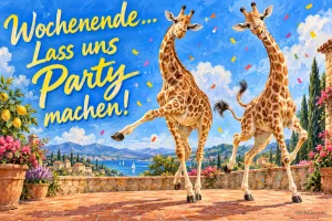 Zwei Giraffen tanzen ausgelassen auf einer Terrasse mit Konfetti, Text: Wochenende… Lass uns Party machen!