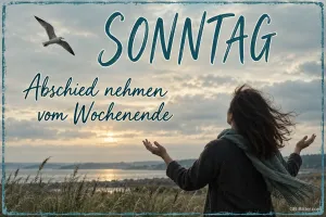 Frau breitet am Ufer die Arme aus, Text: Sonntag – Abschied nehmen vom Wochenende