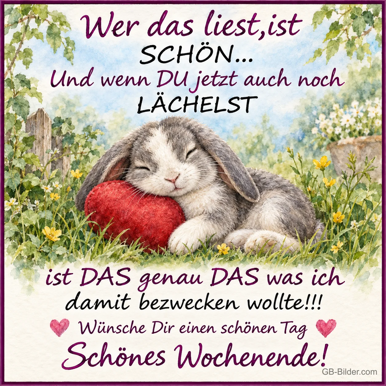 Kaninchen mit rotem Herz, Text: Wer das liest, ist SCHÖN