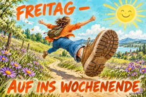 Wanderer springt mit großem Stiefel jubelnd einen Feldweg entlang, Text: FREITAG – AUF INS WOCHENENDE