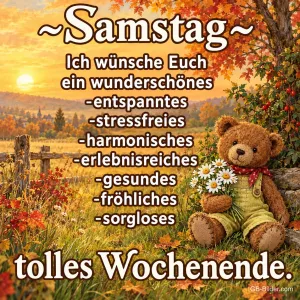 Teddybär in der Herbstwiese, Text: Samstag