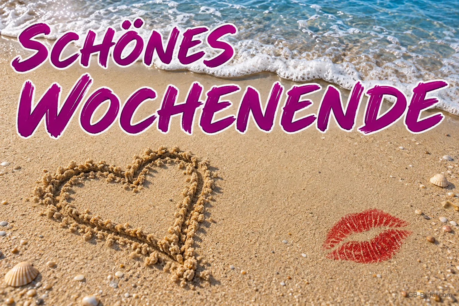 Herz in den Sand gemalt am Strand, daneben ein Kussmund, Text: Schönes Wochenende Herz in den Sand gemalt am Strand, daneben ein Kussmund, Text: Schönes Wochenende