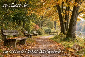 Parkweg mit Bänken unter bunten Herbstbäumen, daneben eine Maus, Text: Ich wünsch dir… ein schönes Herbst-Wochenende!