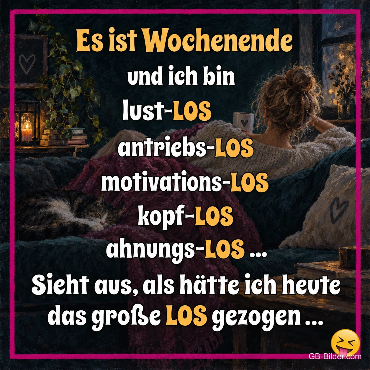 Frau entspannt auf einem gemütlichen Sofa, lustiger Wochenendspruch mit LOS
