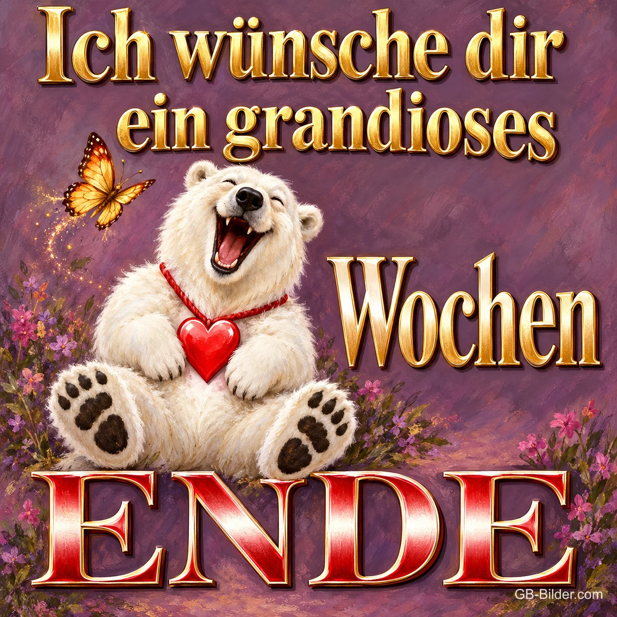 Lachender Eisbär mit Herzkette sitzt zwischen Blumen, Text: Ich wünsche dir ein grandioses Wochenende