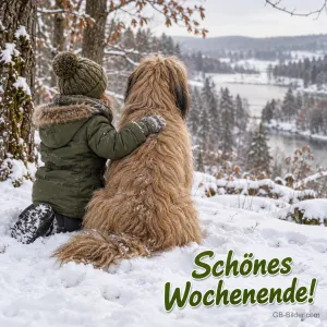 Kind umarmt einen großen Hund im Schnee, Text: Schönes Wochenende!