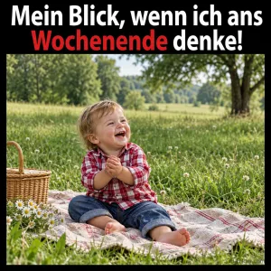 Lachendes Kleinkind auf einer Picknickdecke, Text: Mein Blick, wenn ich ans Wochenende denke!