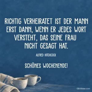 Zwei Kaffeetassen auf Blau, Zitat Alfred Hitchcock, Schönes Wochenende!