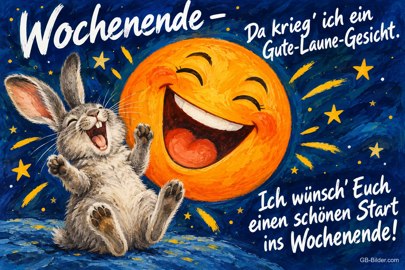 Lachender Hase vor einem lachenden orangen Himmelskörper unter Sternen, Text: Wochenende – Da krieg' ich ein Gute-Laune-Gesicht. Ich wünsch' Euch einen schönen Start ins Wochenende!
