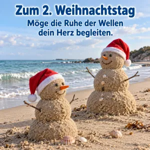 Zwei Sandmänner mit Weihnachtsmützen am Strand, Text: Zum 2. Weihnachtstag