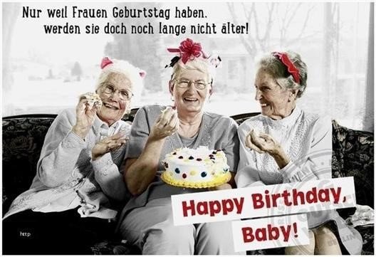 Geburtstag Bilder Lustig Frau Pin von Sabrina Gfrei auf Deko Sprüche geburtstag lustig