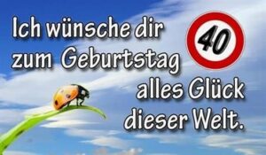 geburtstag bilder zum 40