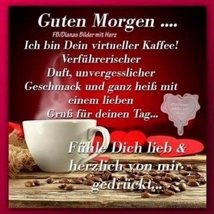 Grüße morgen liebe guten Guten Morgen