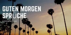 guten morgen bilder sprüche