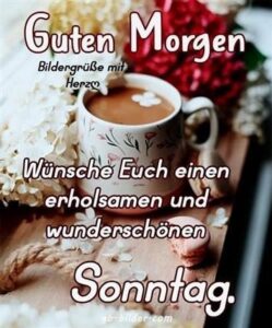 guten morgen bilder zu sonntag