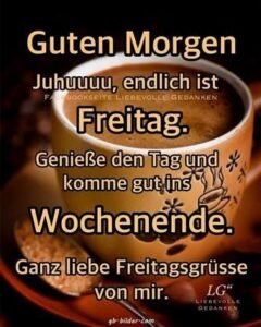 guten morgen freitag bilder und sprüche