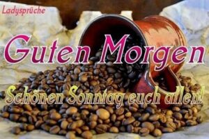 guten morgen und schönen sonntag bilder
