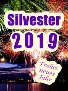 ᐅ Silvester Sprüche Whatsapp GB Pics GBPicsBilder