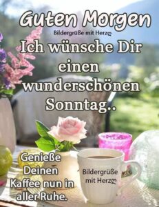 guten morgen sonntag spruche