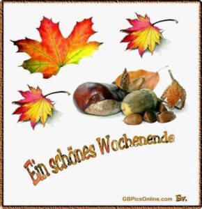 schones wochenende bilder herbst