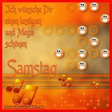 ᐅ samstags bilder gruse pics - Samstag GB Pics - GBPicsBilder ᐅ samstags bilder gruse pics - Samstag GB Pics - GBPicsBilder