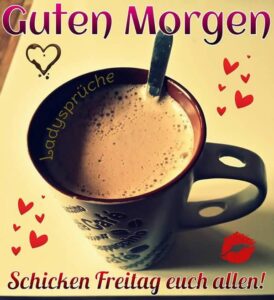 guten morgen freitag kaffee