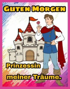 guten morgen prinzessin bilder