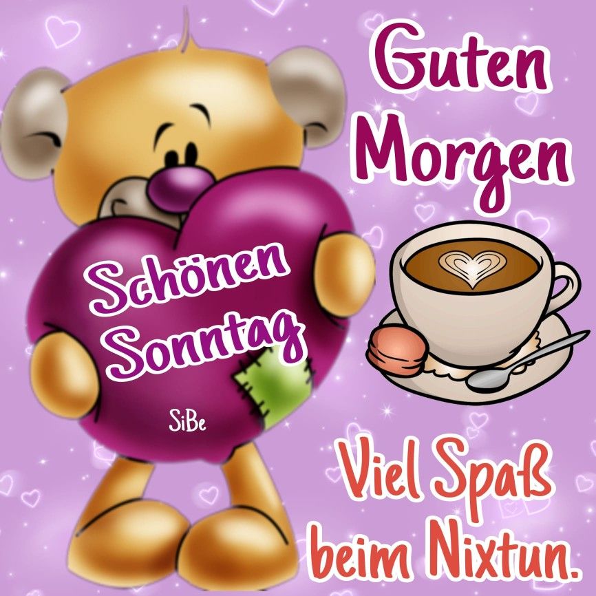 Guten Morgen Sonntag Bilder Und Liebevolle Gr e F r Einen Gem tl 